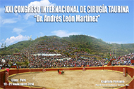 XXI Congreso Internacional de Cirugía Taurina “Dr. Andrés León Martínez”
