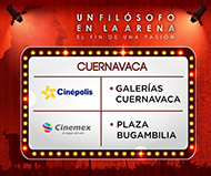 UN FILÓSOFO EN LA ARENA - CUERNAVACA
