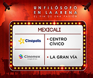 UN FILÓSOFO EN LA ARENA - MEXICALI