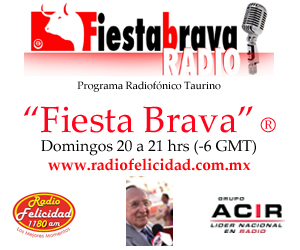 Programa “Fiesta Brava”® (Grupo ACIR Nacional)