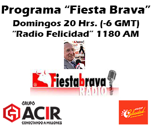 Programa “Fiesta Brava”® (Desde 1955)