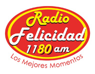 “Radio Felicidad” 1180 AM –Los Mejores Momentos- (www.radiofelicidad.com.mx)