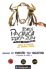 2ª Corrida de Feria - Toros Pachuca - Feria 2014